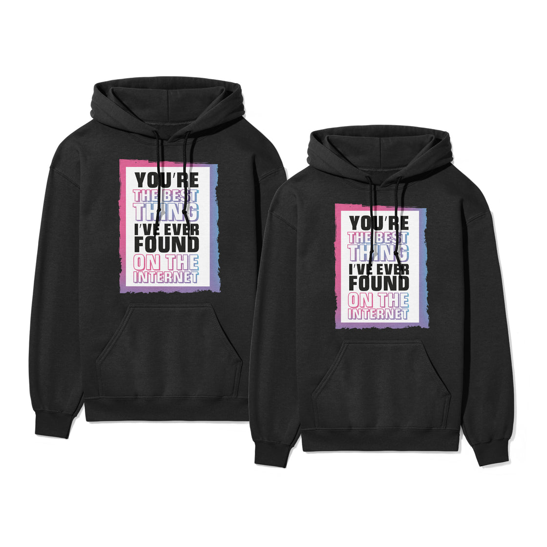 You're the Best Thing I’ve Ever Found on the Internet – Funny Matching Outfit for His & Hers Moments