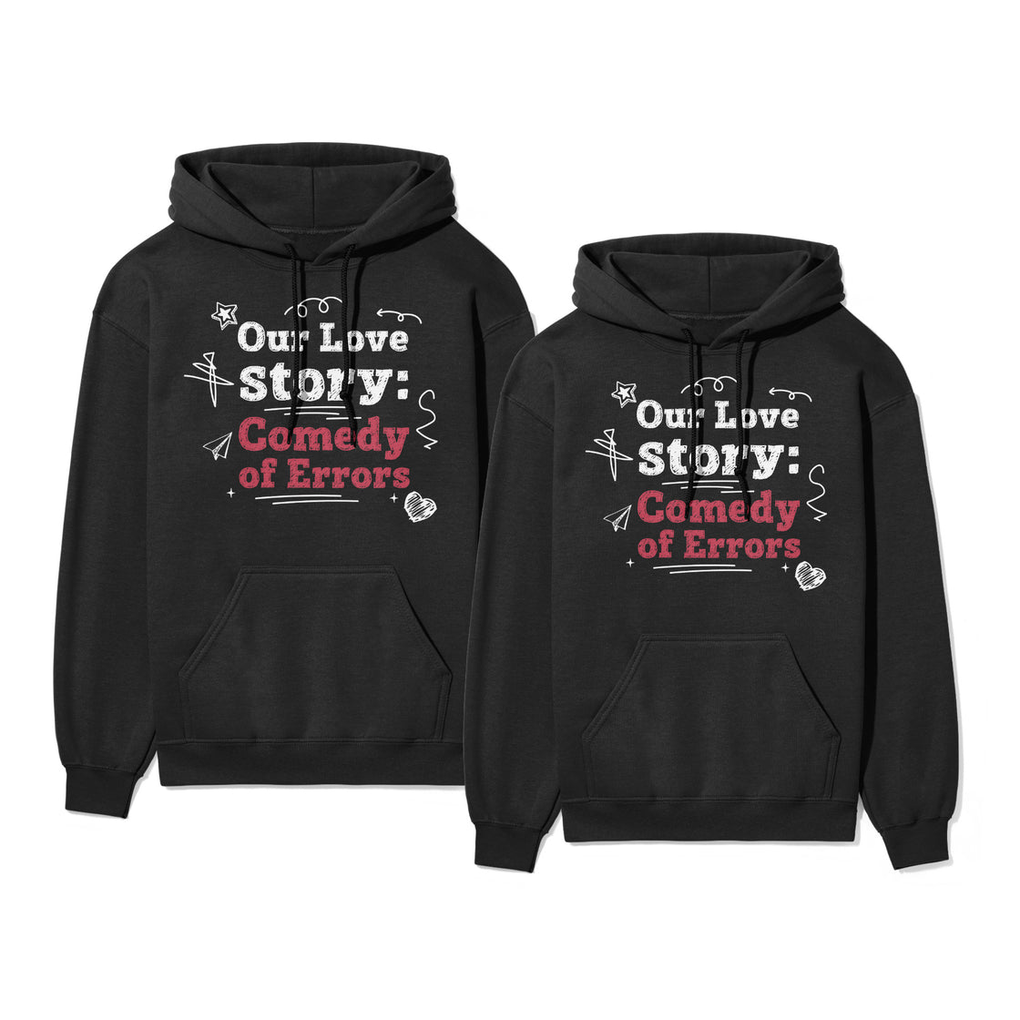 Our Love Story: Comedy of Errors – Funny Matching Tees for Couples