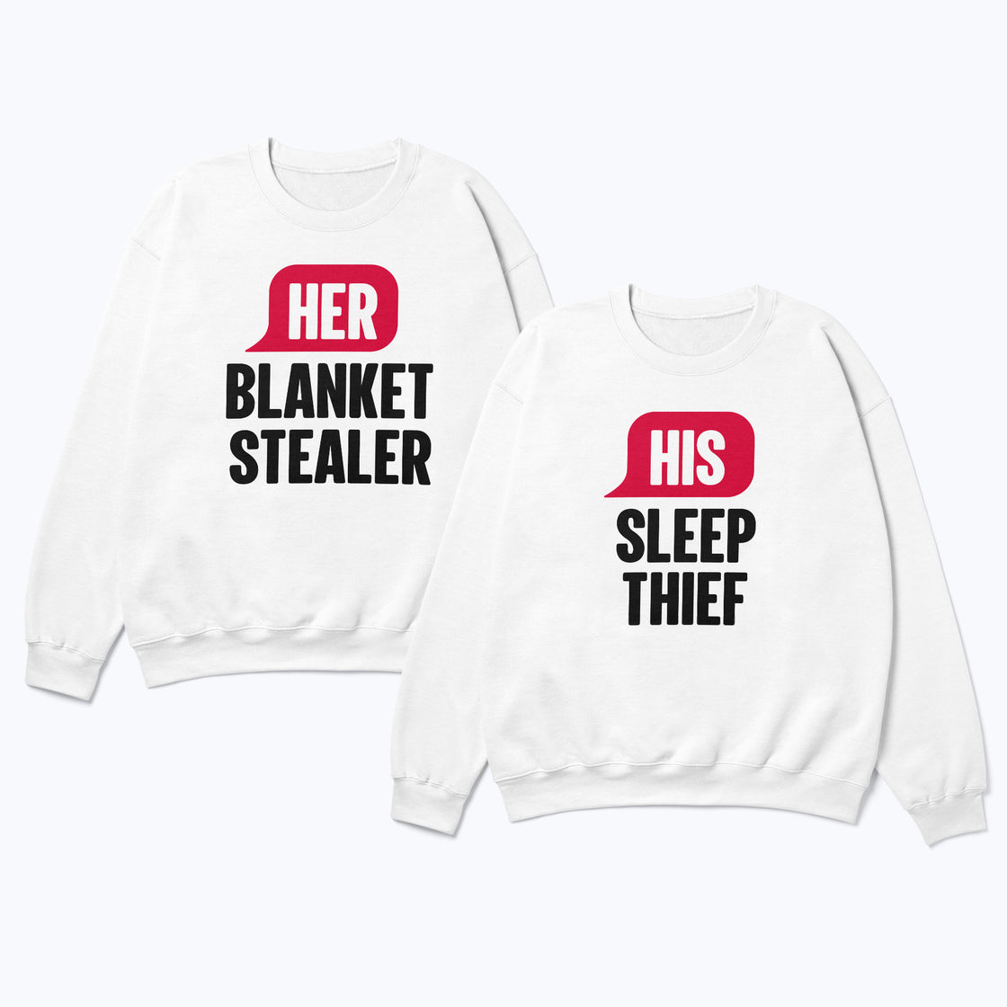 Her Blanket Stealer & His Sleep Thief β Funny His and Hers Outfit Set