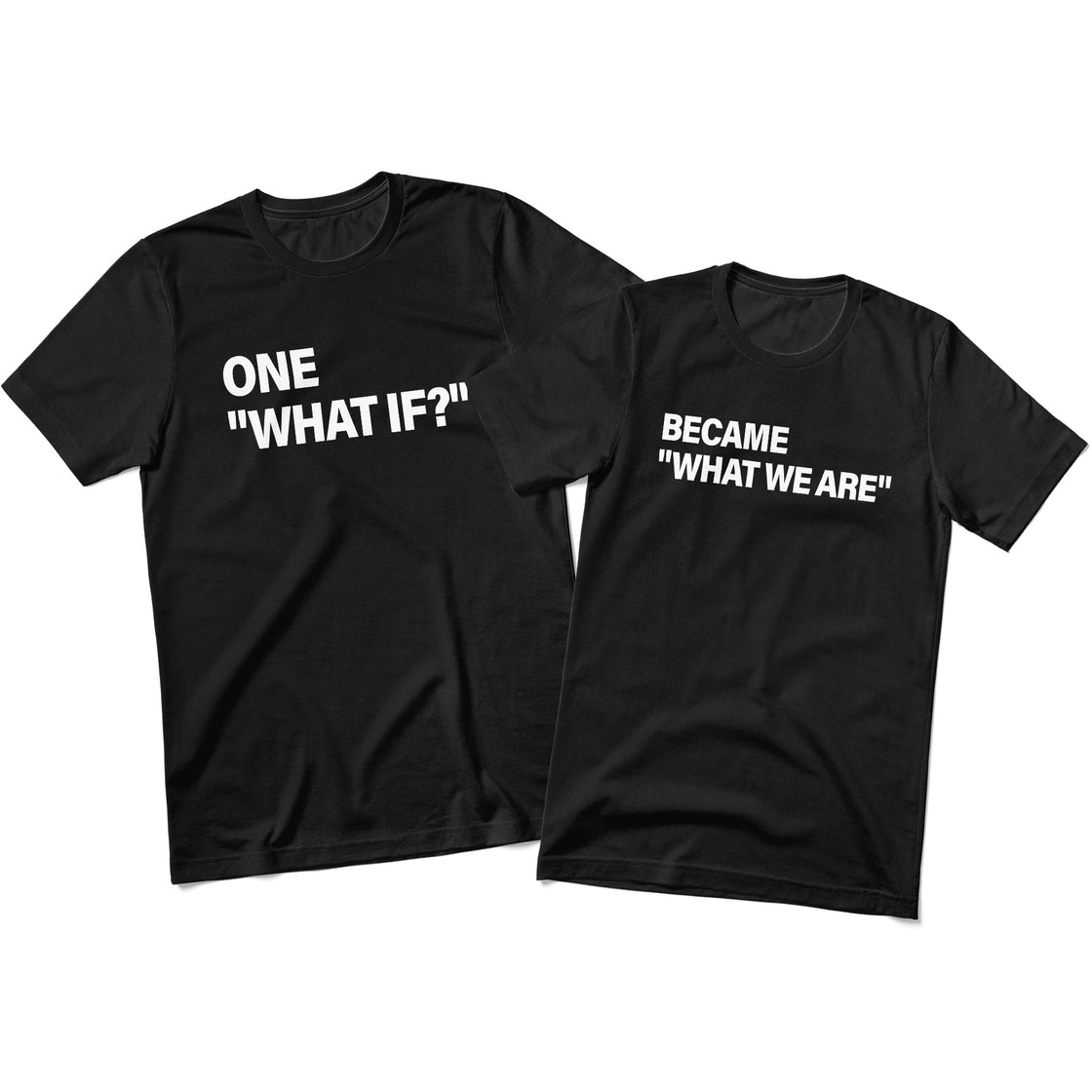 One "What If?" & Became "What We Are” – Matching Couple Set That Says It All Without Words