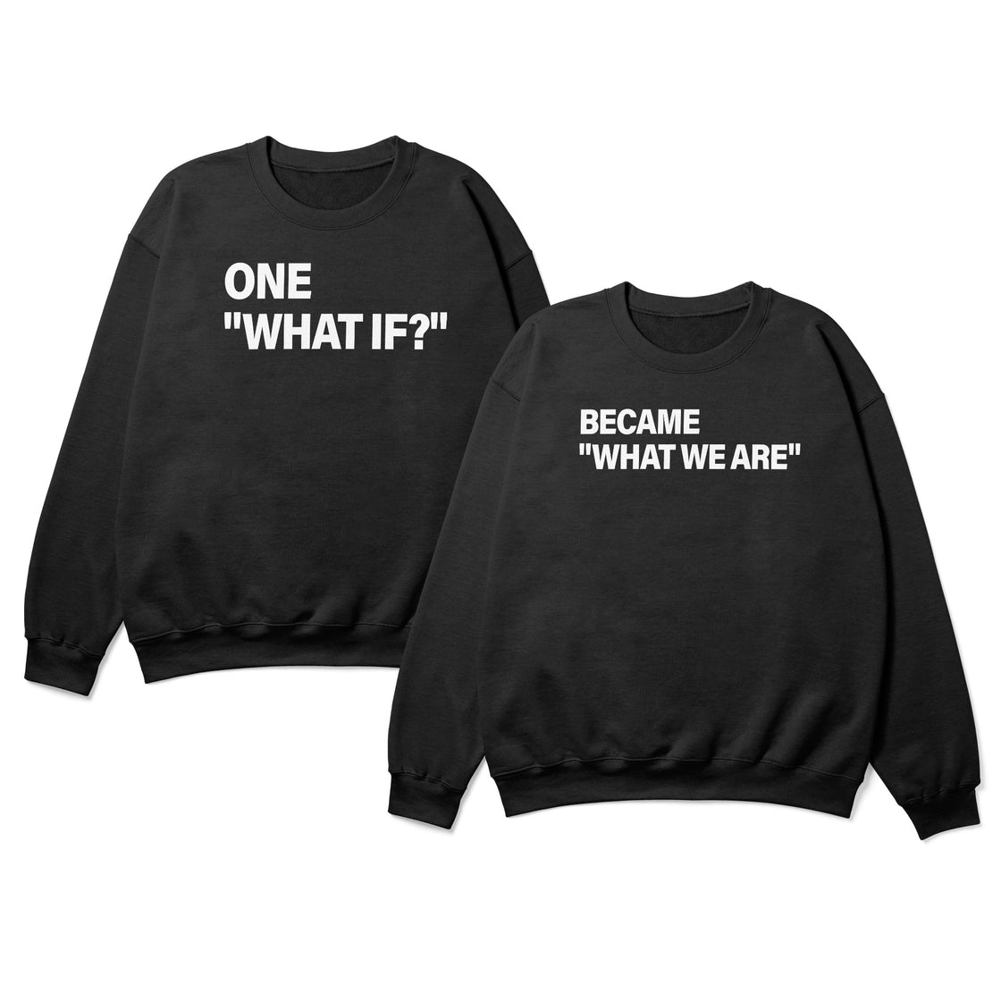 One "What If?" & Became "What We Are” – Matching Couple Set That Says It All Without Words