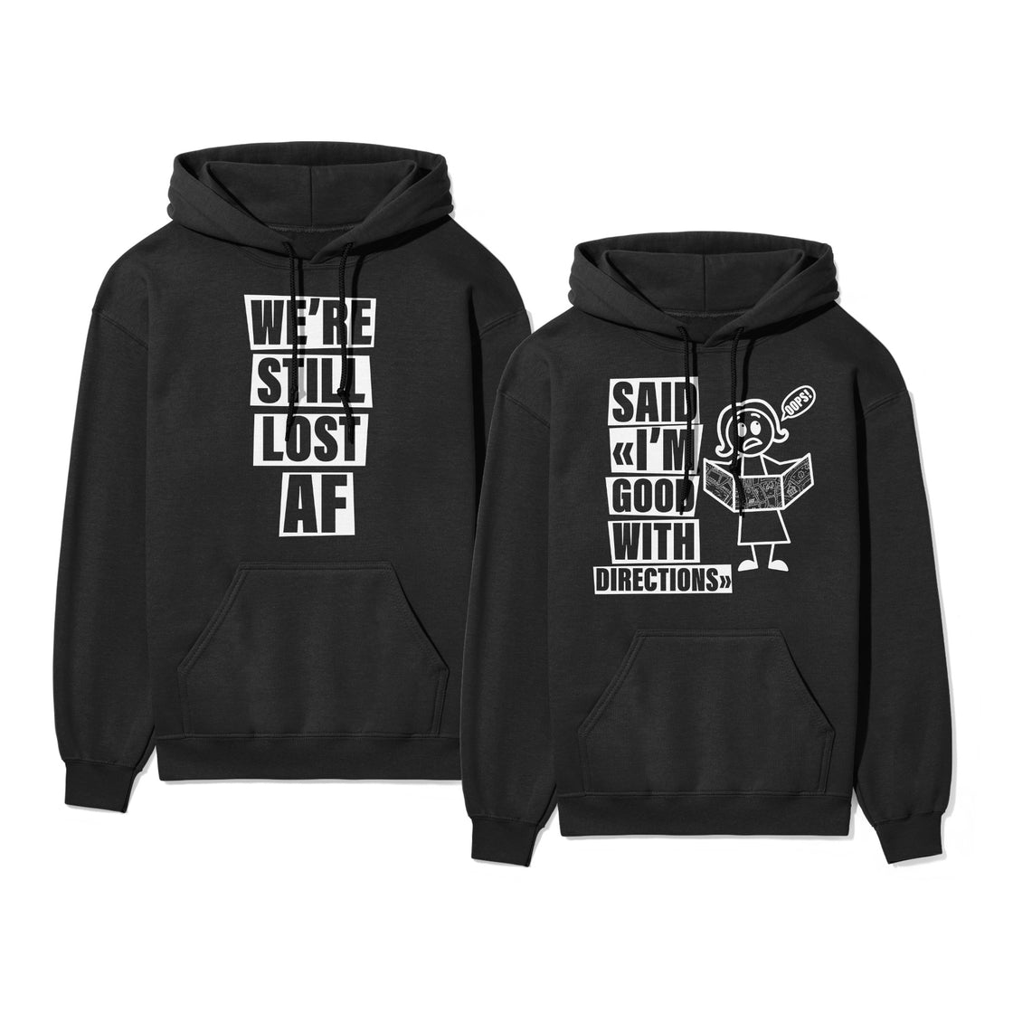 We're Still Lost AF & Said "I am Good with Directions" β Funny Matching Outfits for Couples Who Get Each Other