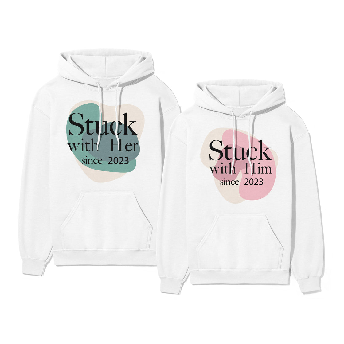 Stuck with Her Since 2023 & Stuck with Him Since 2023 – Funny Matching Set for Couples Who Love to Laugh Together