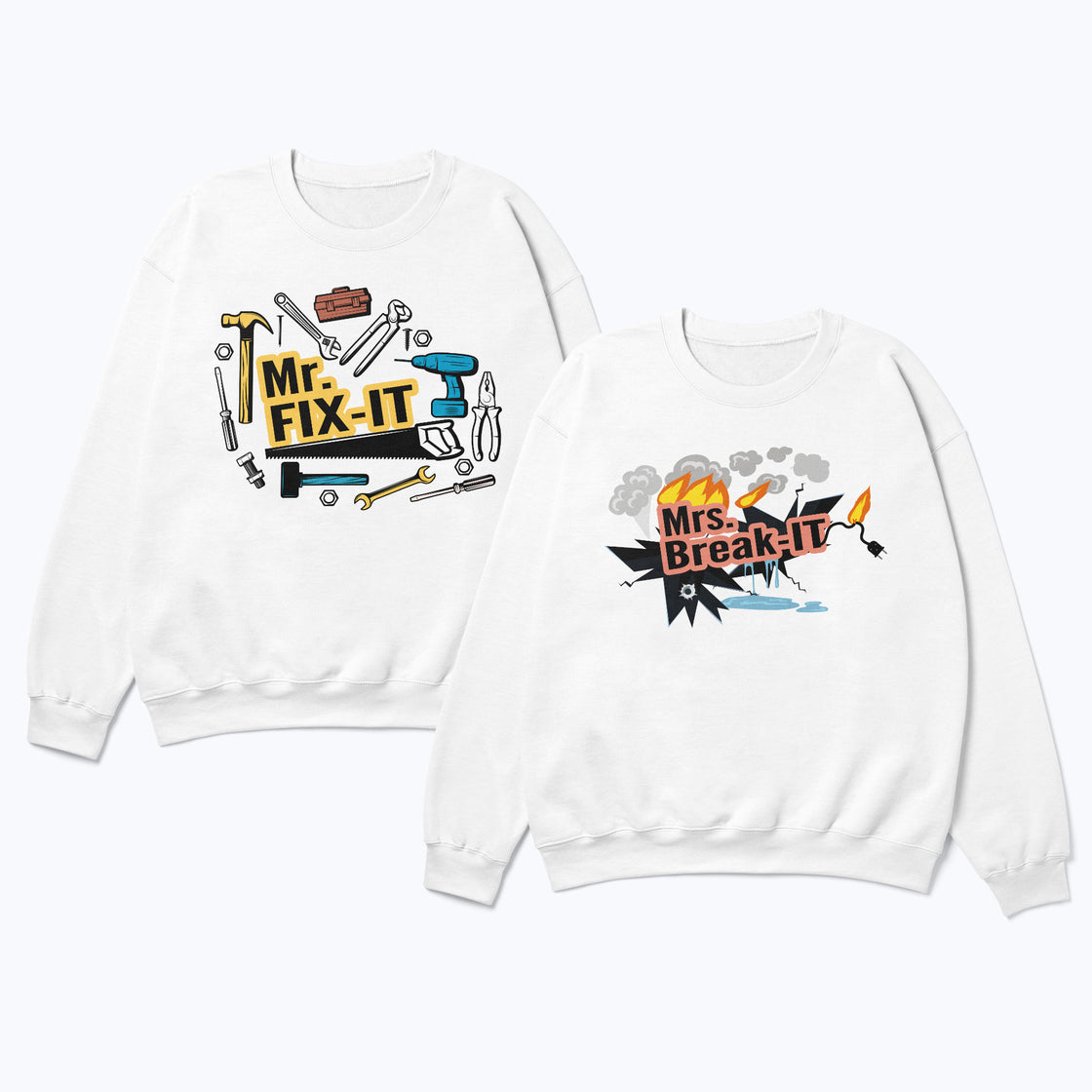 Mr. Fix-It & Mrs. Break-It β Relationship-Themed Couple Matching Set