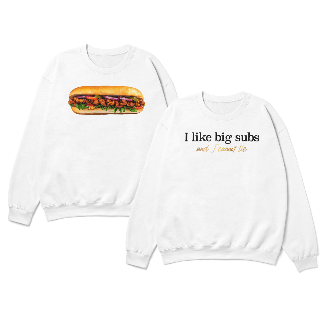 I Like Big Subs and I Cannot Lie β Funny Couple Tees for Sandwich Lovers & 90s Fans π₯πΆ