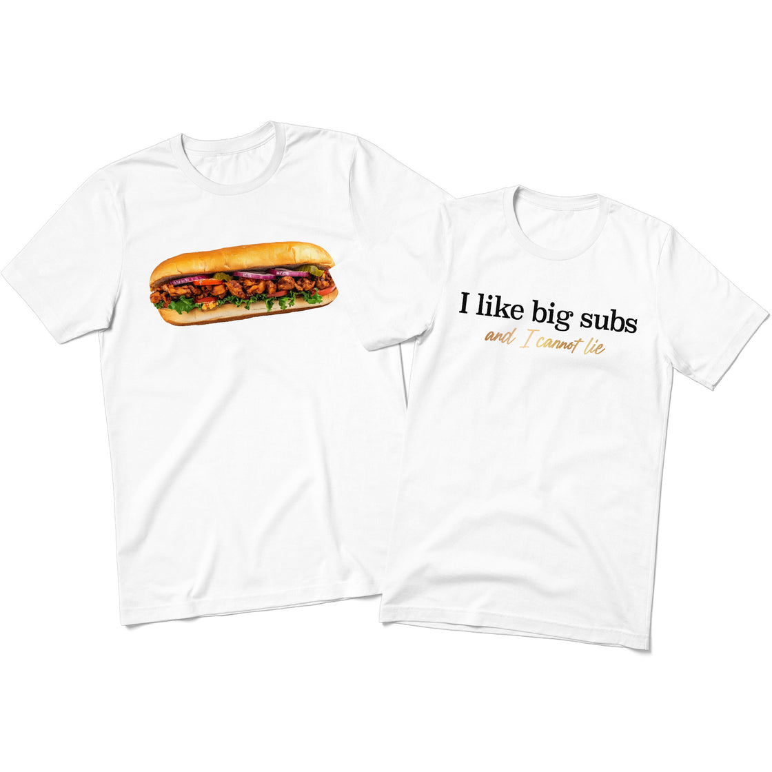 I Like Big Subs and I Cannot Lie β Funny Couple Tees for Sandwich Lovers & 90s Fans π₯πΆ