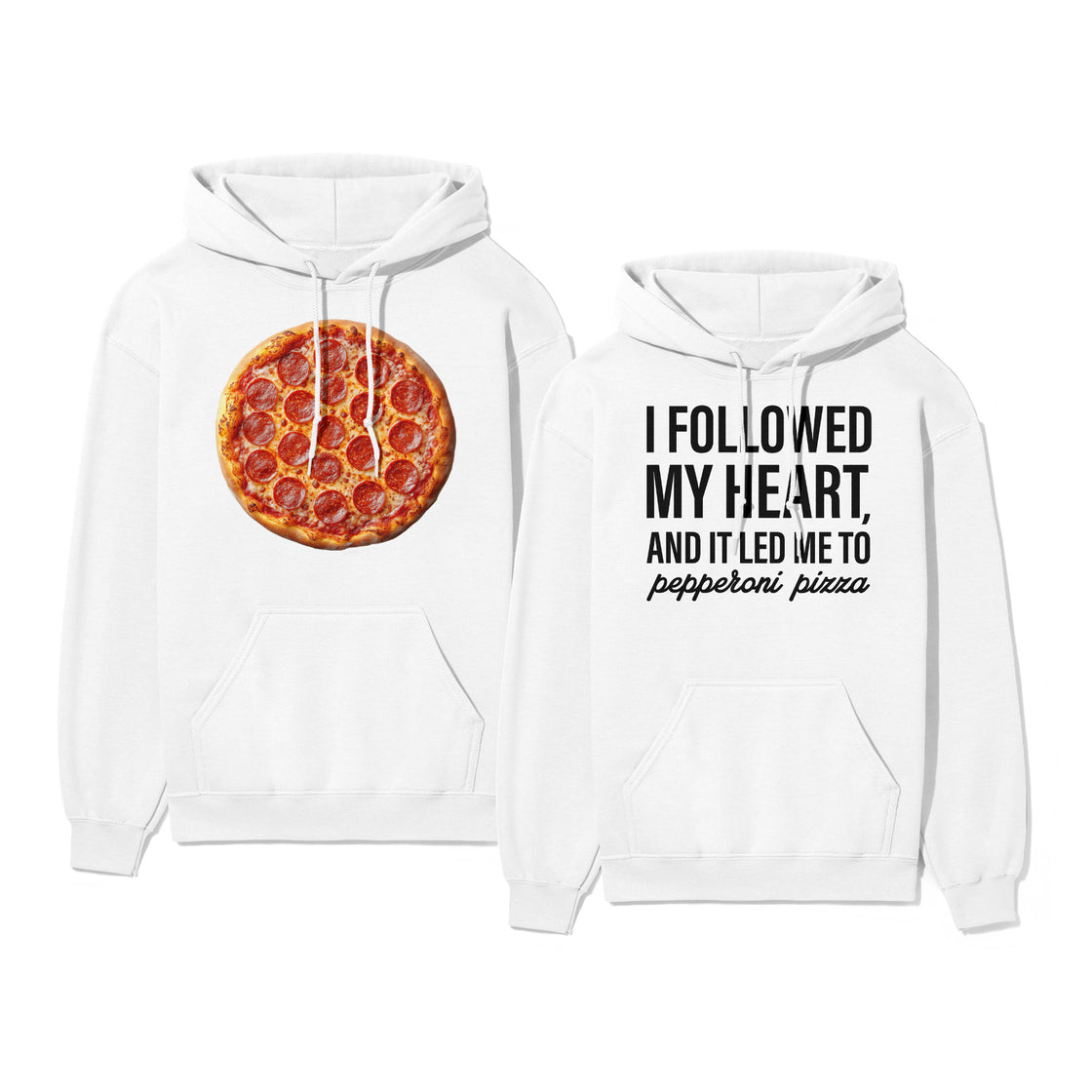 I Followed My Heart, and it Led Me to Pepperoni Pizza β Funny Matching Pizza Tees for Foodie Couples πβ€οΈ