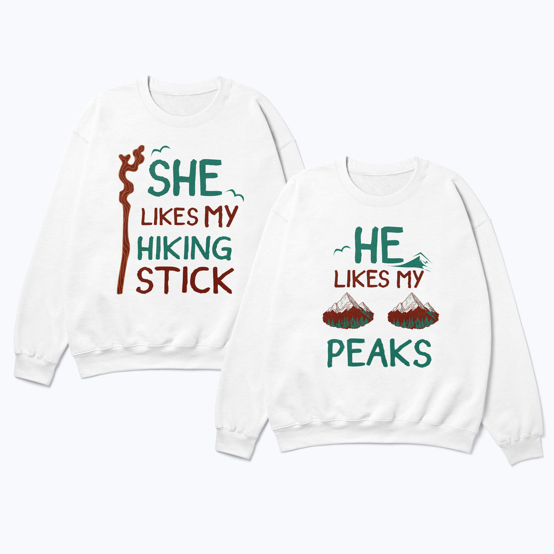 She Likes My Hiking Stick & He Likes My Peaks – Matching Outdoorsy Tees for Campers & Adventurers