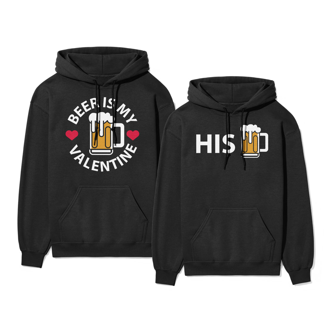 Beer Is My Valentine & His – Funny Matching Valentine’s Day Shirts for Couples