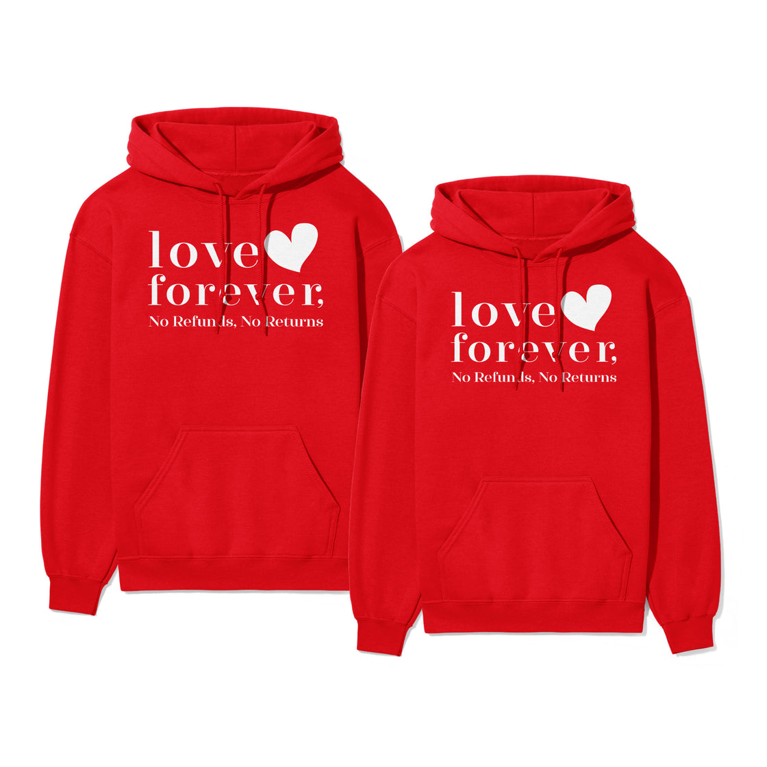 Love Forever, No Refunds, No Returns – Couple Matching Set