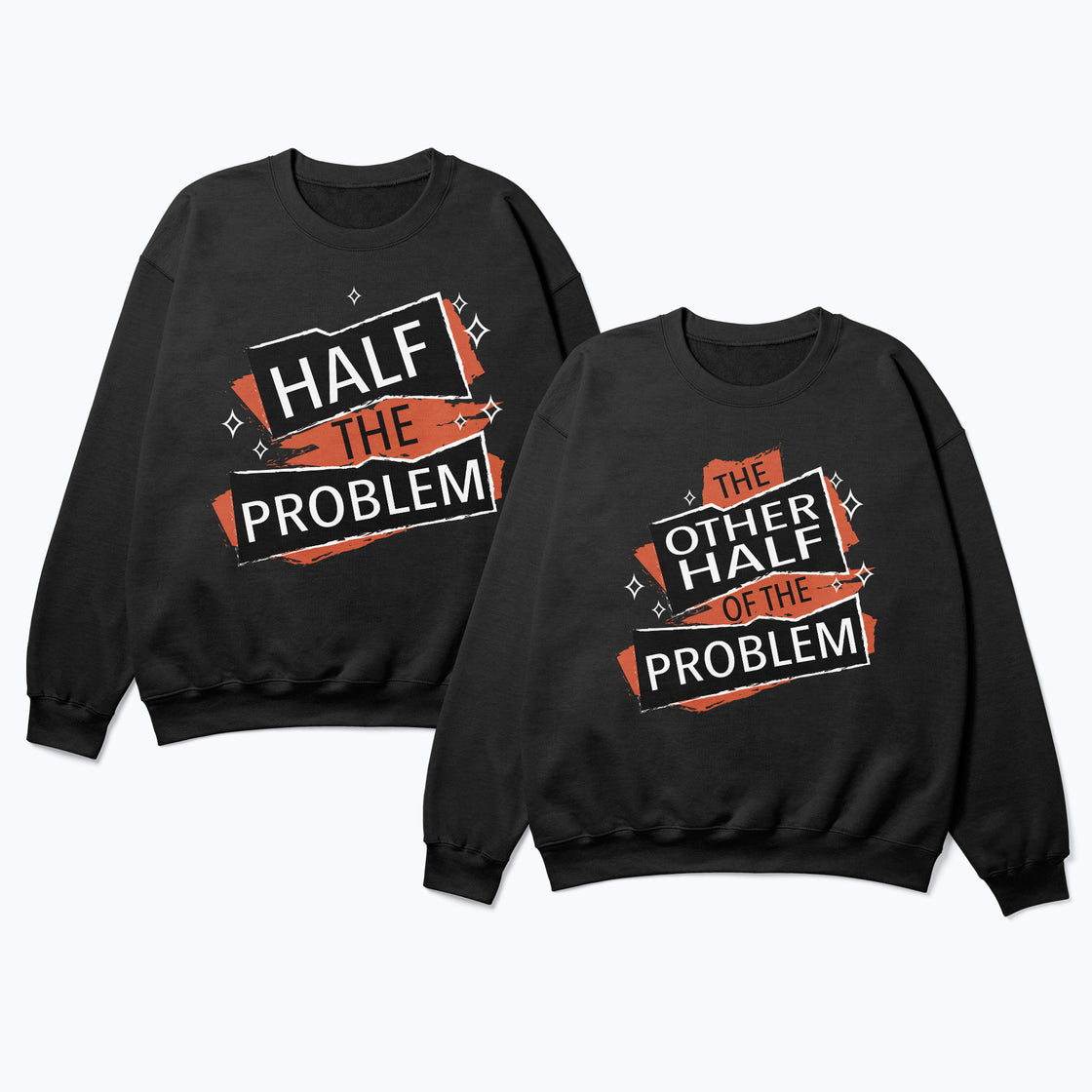 Half the Problem & the Other Half of the Problem – Funny Matching Set for Couples