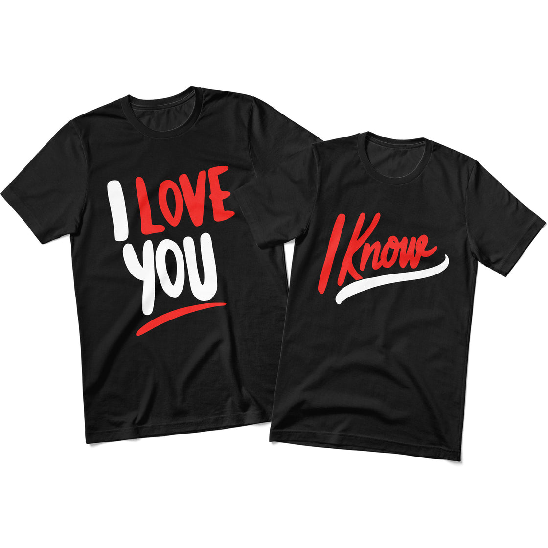 I Love You & I Know – Matching Tees for Couples with Big Vibes
