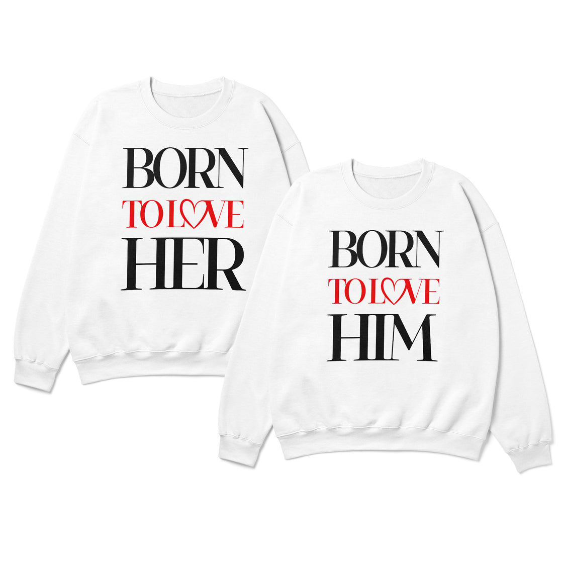 Born to Love Her & Born to Love Him – Matching for Couples – Romantic Gift Idea