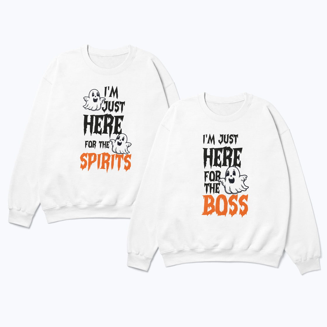I'm Just Here for the Spirits & the Boss – Funny Couple Matching Set for the Holiday Mood