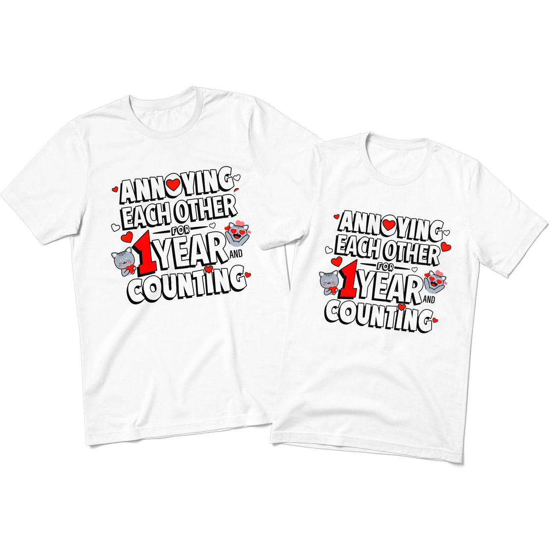 Annoying Each Other for 1 Year and Counting – Couple Matching Set – Perfect for Celebrating Your Love Journey