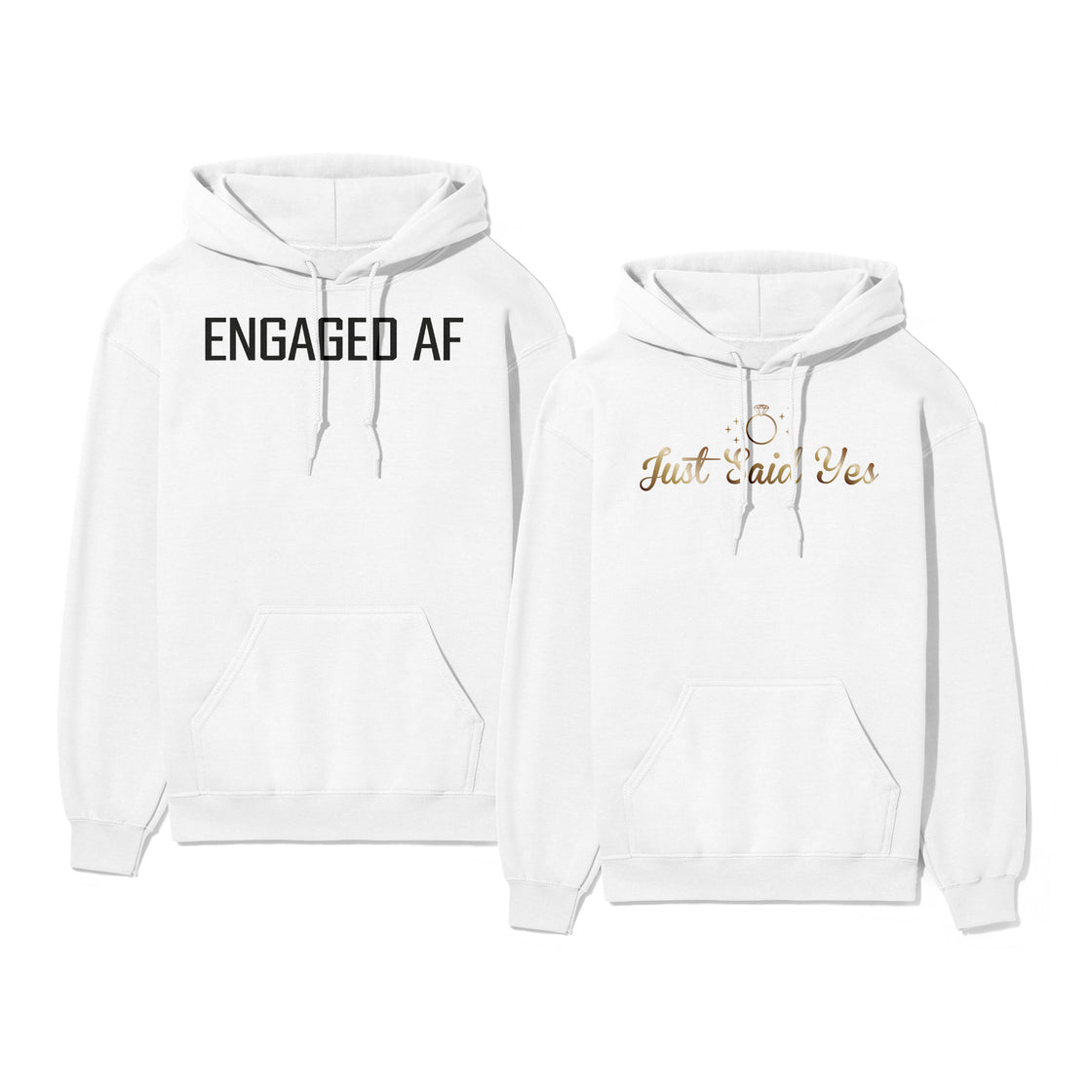 Engaged AF & Just Said Yes - Matching Set for Couples Ready to Celebrate Their Big Moment