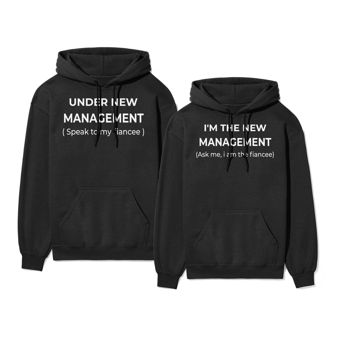 Under New Management (Speak to My Finance) & I'm the New Management ( Ask Me, I'm the Finance) – Matching Set for Engaged Couples