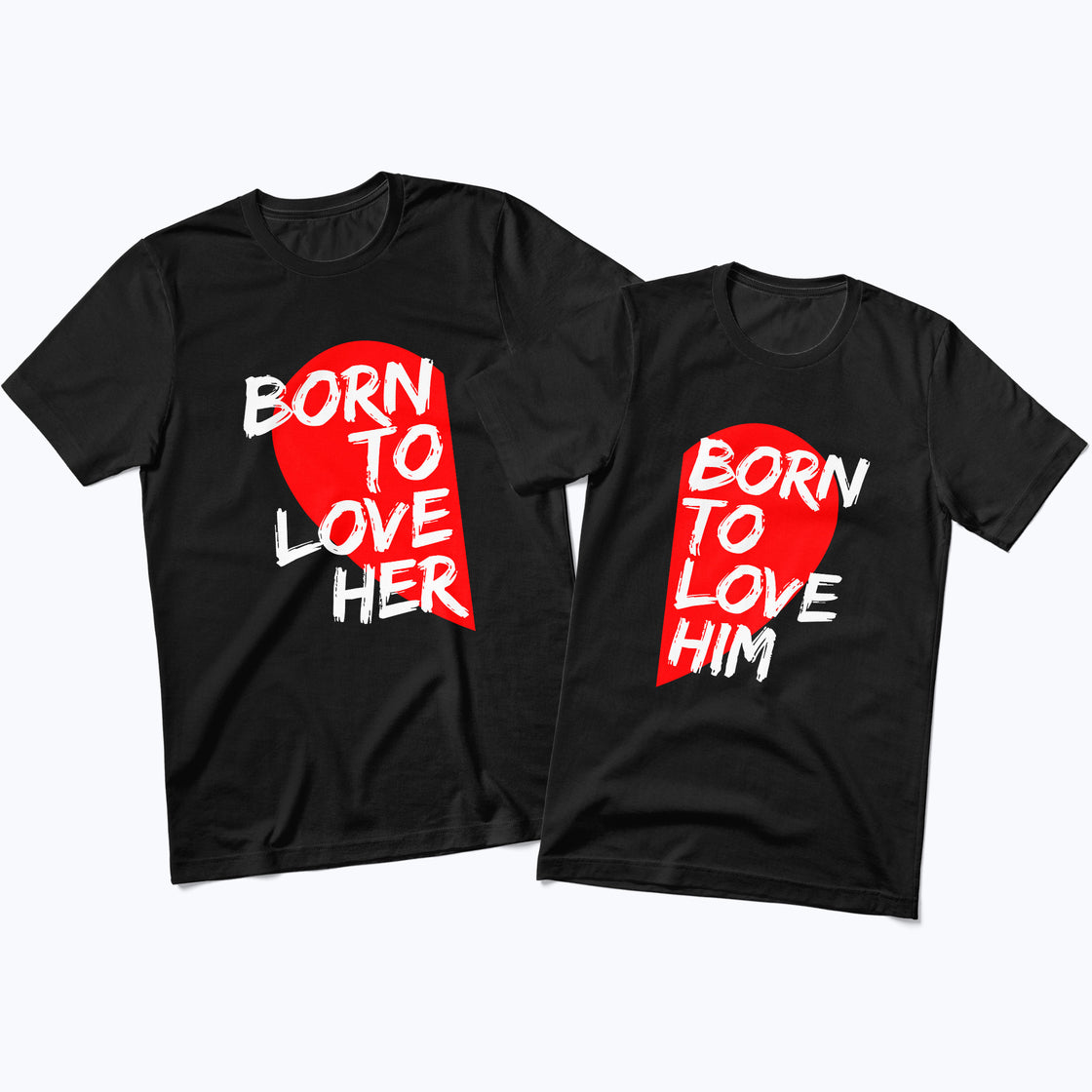 Born to Love Her & Born to Love Him – Couple Shirts That Say It All